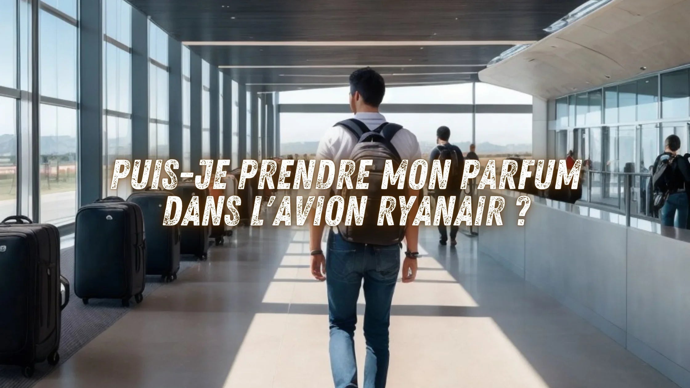 Puis-je prendre mon parfum dans l'avion Ryanair ? Image