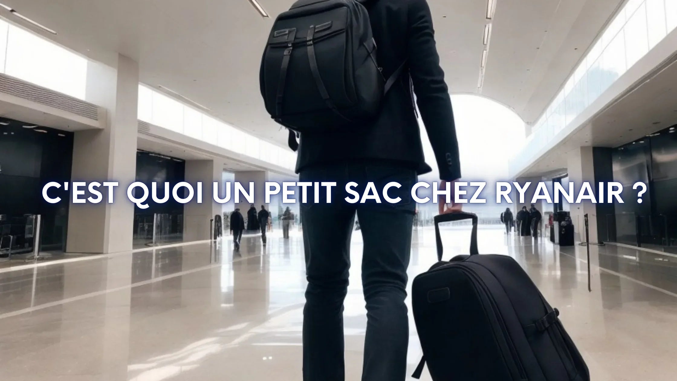 C'est quoi un petit sac chez Ryanair ? Image