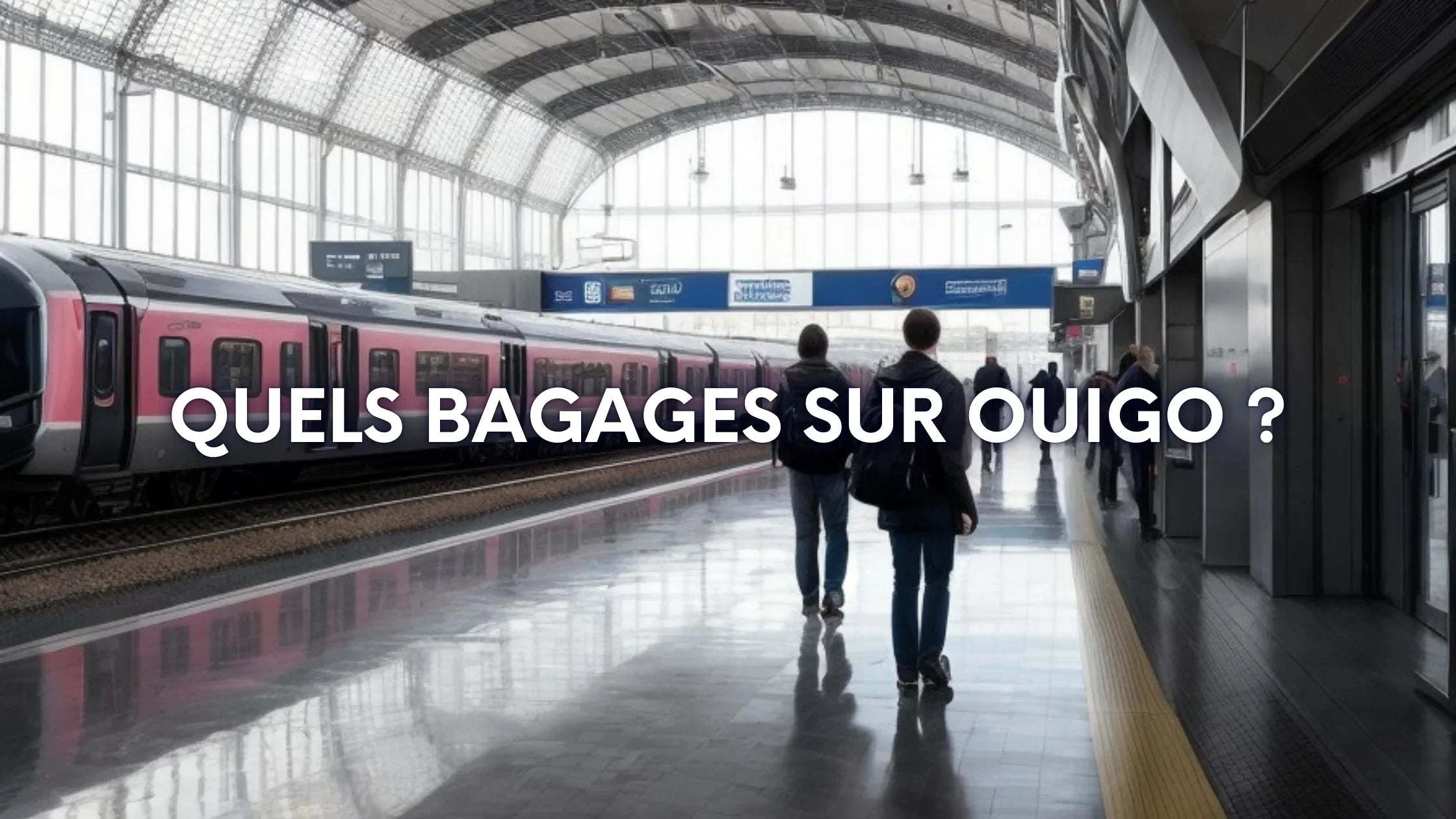Quels bagages sur ouigo ? Image