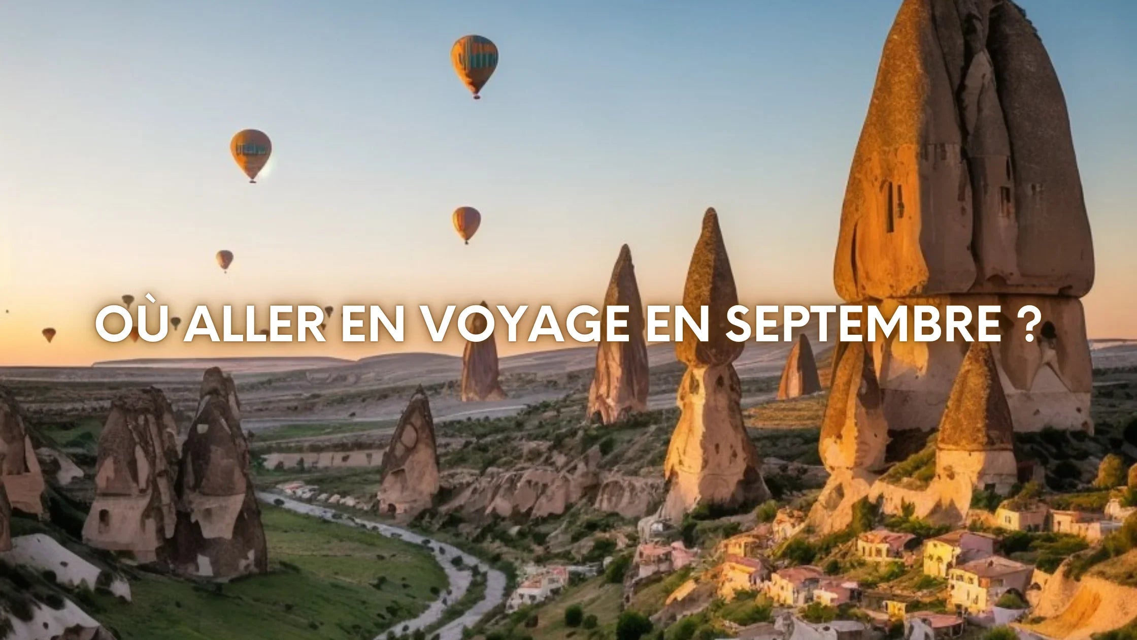 Où aller en voyage en septembre ? Image